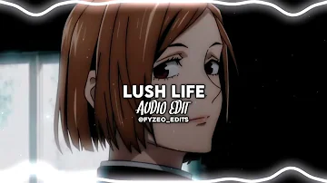 Lush Life - Zara Larsson | Audio Edit