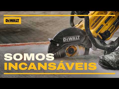 DEWALT® Somos Incansáveis
