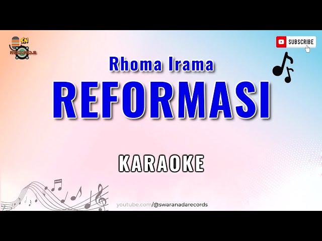 REFORMASI Karaoke Dangdut Original | Rhoma Irama class=