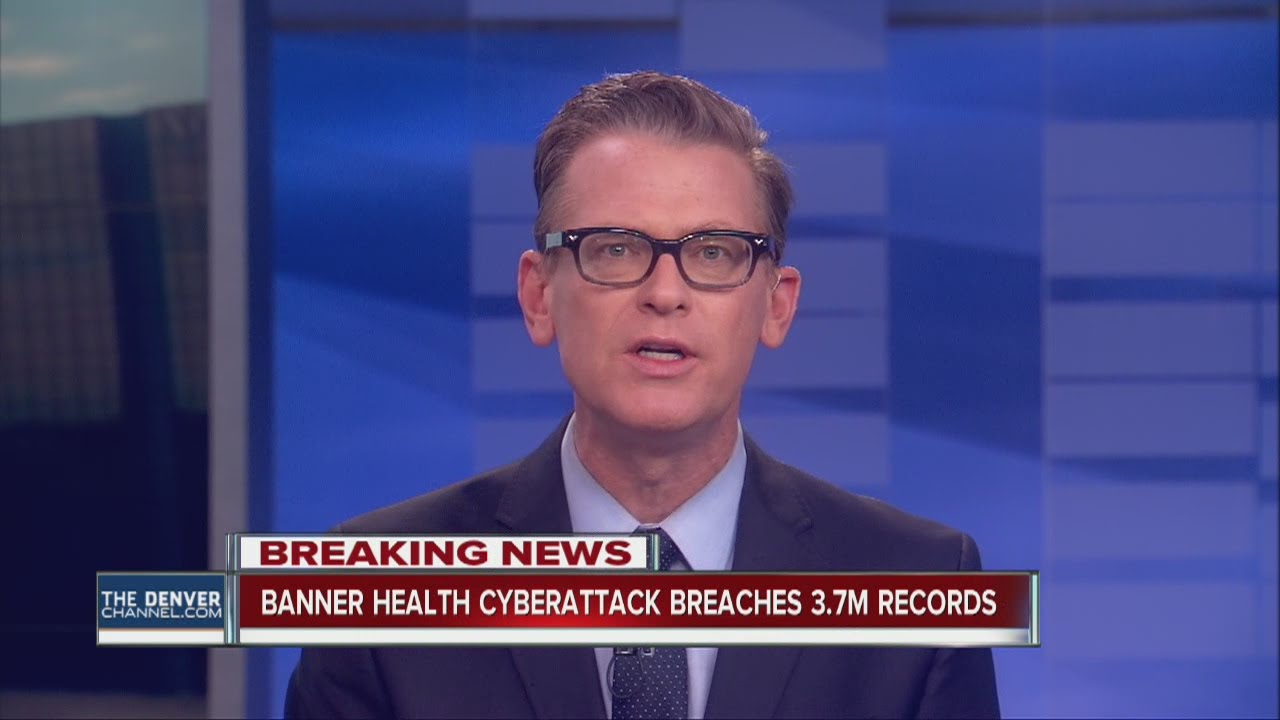 Banner Health Cyberattack Breaches 3 7m Records Youtube