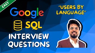 42. Count Speakers per Language 👩🏻‍🦰 Crack SQL Interview in GOOGLE | Data Science, Machine Learning