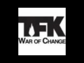 Thousand Foot Krutch - War of Change (@OfficialTFK)