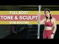 Full Body TONE & SCULPT Gym Routine (Superset Training)|Joanna Soh