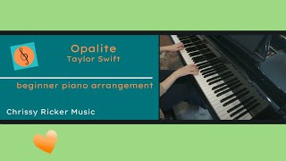 Opalite (beginner piano - abridged) - Taylor Swift - Arr. Chrissy Ricker
An abridged, beginner piano (level 1-2) arrangement of the song by Taylor Swift. Sheet music, including lyrics, available exclusively at Musicnotes: https://www.musicnotes.com/l/HhLrm Opalite (beginner piano - abridged) - Taylor Swift - Arr. Chrissy Ricker