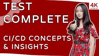 💎 Optimizing Testing Workflow With TestComplete: CI/CD Pipeline & Repository Management