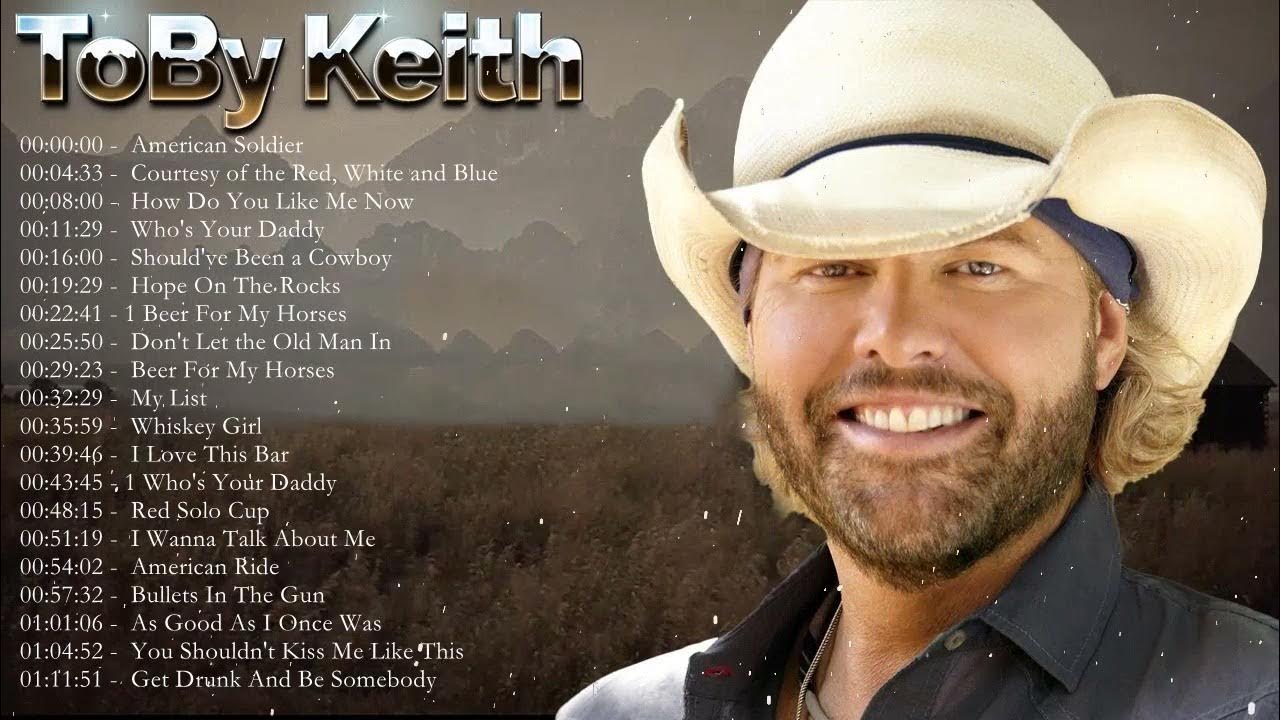 Toby Keith Greatest Hits Best Songs Of Toby Keith Toby Keith Playlist Full Album 11 Youtube