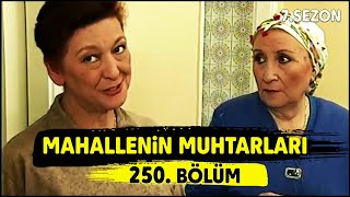 Mahallenin Muhtarları \