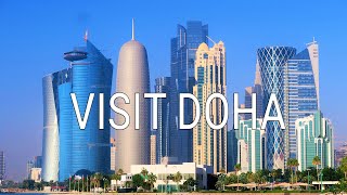 Doha Delights: Top 7 Must Visit Spots