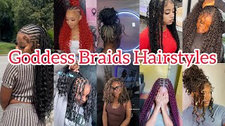 ‼️New & Latest Goddess Braids Hairstyles Ideas For All Black Women🔥Super Cute