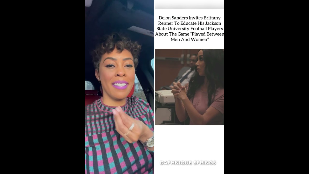 Deion Sanders Explains Why He Had Brittany Renner Teach His Team 'The Game