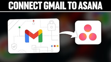 How To Connect Gmail To Asana 2025! (Full Tutorial)