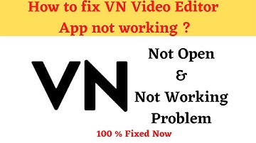 How to Fix VN Video Editor Not Working Problem Android & Ios- Not Open Problem Solved | AllTechapple