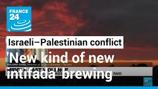 Mideast conflict: 'Unbelievable that, a few weeks before Ramadan, we started a kind of new intifada'