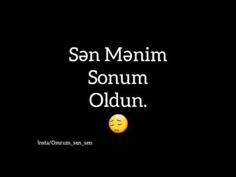 Sen menim sunum oldun