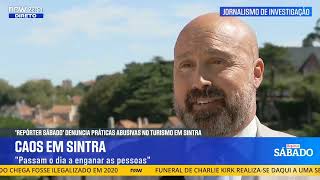 Caos em Sintra: Tuk-tuks fora de controlo — Parte 2 | Repórter Sábado