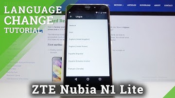 How to Change Language in ZTE Nubia N1 Lite – Find Language List