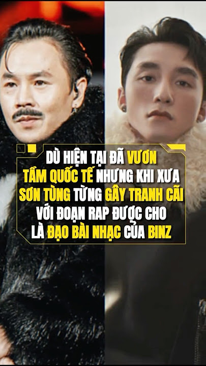 Sơn Tùng M-TP từng bị Binz tố đạo 4 chữ Lãng tử hào hoa #sơntùngmtp #sontungmtp #mtp #youtubeshorts