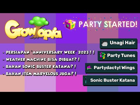 PERSIAPAN "ANNIVERSARY WEEK" 2023 | BAHAN SBK?! | BAHAN ITEM MARVELOUS JUGA?! | GROWTOPIA INDONESIA