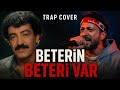 Müslüm Gürses Anısına Beterin Beteri Var Trap Cover Nazmi Mert Melodik Arabesk Trap 