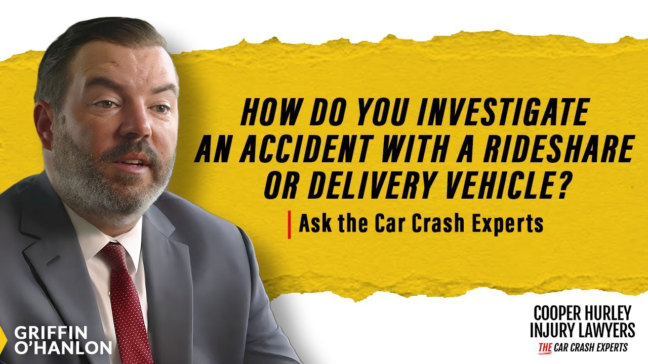 How do you investigate an accident with a rideshare or delivery vehicle? | Ask The Car Crash Experts