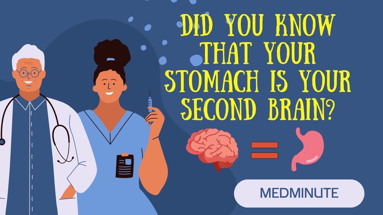 Why Scientists Call Your Gut the Second Brain | MedMinute - YouTube