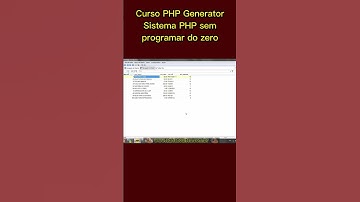 Curso PHP GENERATOR criando sistemas web PHP sem muito código p2 #php #programming  #web #dev