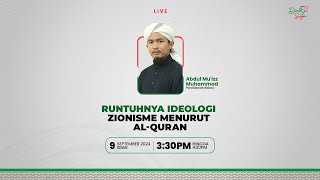 Dialog Senja Siri 5 | Runtuhnya Ideologi Zionisme Menurut Al-Quran