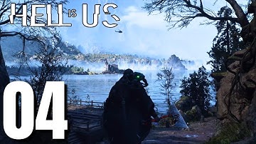 HELL IS US Gameplay Walkthrough Part 4 (No Commentary)