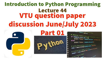 Introduction to Python programming  VTU Previous year question paper discussion June/July 2023