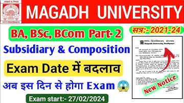 Magadh University Part 2 Subsidiary Exam 2021-24 | Magadh University Part-2 Exam 2021-24 New Routine