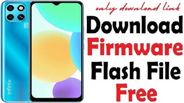 INFINIX X6511 Flash File Firmware - (STOCK ROM)