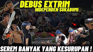 Serem Malah Pada Kesurupan  Seni Budaya Debus Extrim Independen Sukabumi