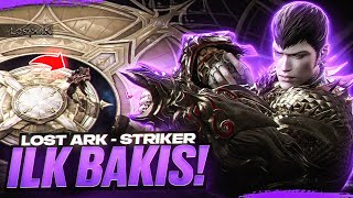 LOST ARK - STRİKER - CLOSED BETA - İLK BAKIŞ