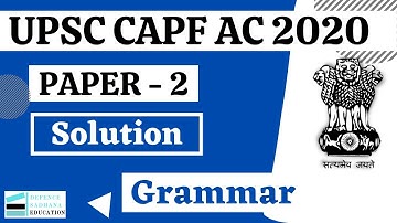 UPSC CAPF AC 2020 (Paper-2) Solution I Grammar I CAPF AC 2020 Paper-2 Analysis