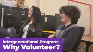 Why Volunteer With VISIONS Intergenerational Program?