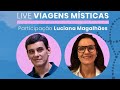 LIVE sobre os Santuários de Viagens Místicas, Pedro Siqueira e Luciana da Qualità Turismo (7/5/21).