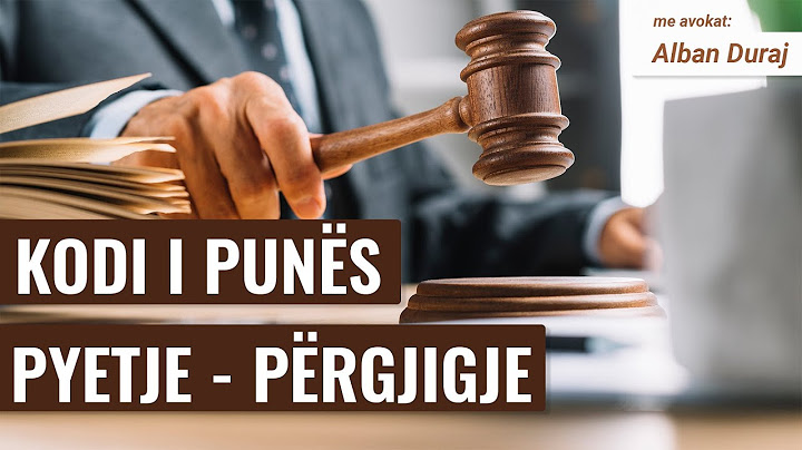 Mësoni 💼 Kodin e Punës përmes pyetjeve dhe përgjigjeve me Av. Alban Duraj👇 (Pjesa 1)