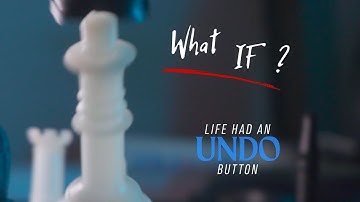 What if life had an UNDO button? | Short Cinematic