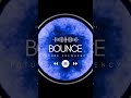 Bounce - Future Frequency #remix #soon #music #beach #dj #beautiful #lyrics #edm #kpop #dance