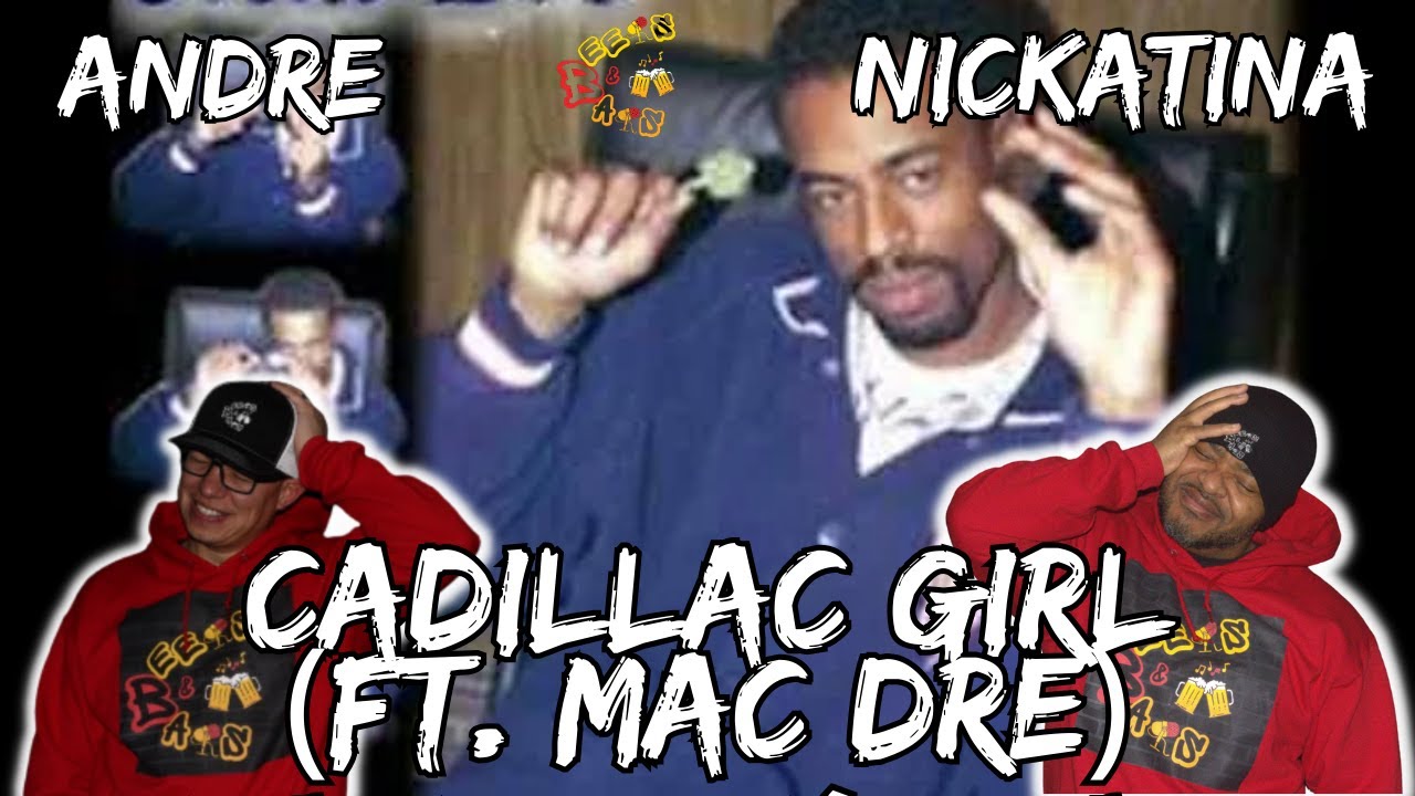 NOTHING BETTER THAN WESTCOAST 🔥! | ANDRE NICKATINA & MAC DRE-CADILLAC GIRL Reaction