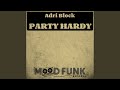 Party Hardy Original Mix mp3