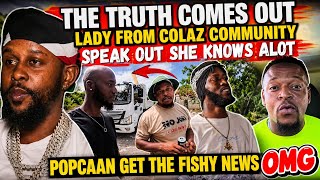 LADY FROM COLAZ SMITH TV COMMUNITY SPEAK OUT.Colaz really am shocked😲Popcaan hot oil Whispa|Ninja 
