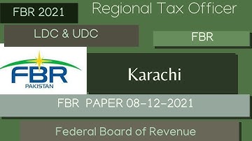 fbr karachi paper 8-12-2021| FBR LDC 8 DATE TEST | TODAY TEST FBR | FBR UDC  PAPER| TODAY FBR PAPER