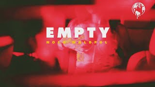 Nolo Wrldpul - Empty Official Lyric Video
