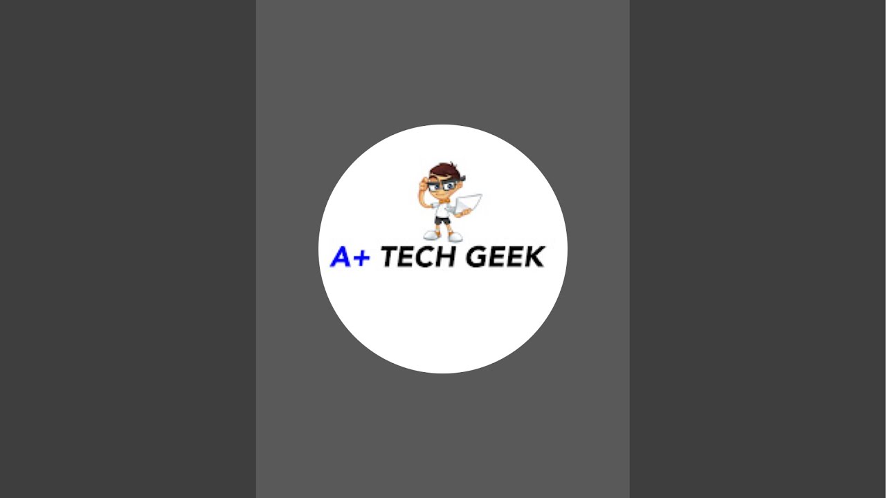 A+ TECH GEEK is live! - YouTube