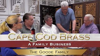Cape Cod Brass: A Family Business