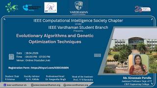 Webinar: Genetic Optimization Techniques by Ms Kiranmaie Puvulla | IEEE CIS Vardhaman Student Branch