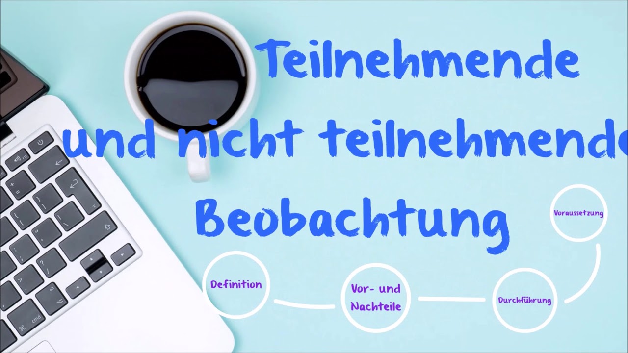 New Teilnehmende Beobachtung / nicht teilnehmende Beobachtung