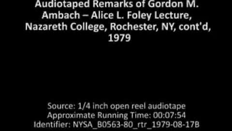 Alice L. Foley Lecture, Nazareth College, Rocheste...