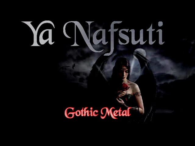 Ya Nafsuti - Cover Gothic Metal class=
